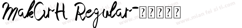 MakCirH Regular字体转换